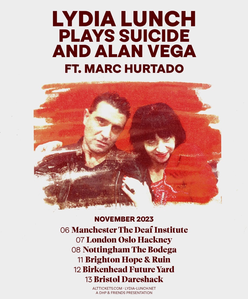 Lydia Lunch Suicide And Alan Vega Tour 2023 06 November 2023 The