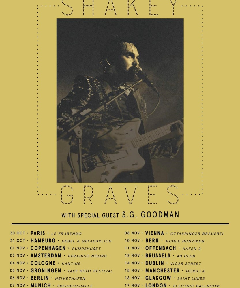 Shakey Graves UK & EU Tour 2022 17 November 2022 Electric