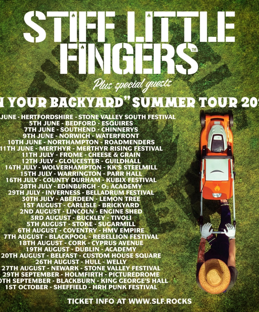 Stiff Little Fingers In Your Backyard Summer Tour 2022 30 July 