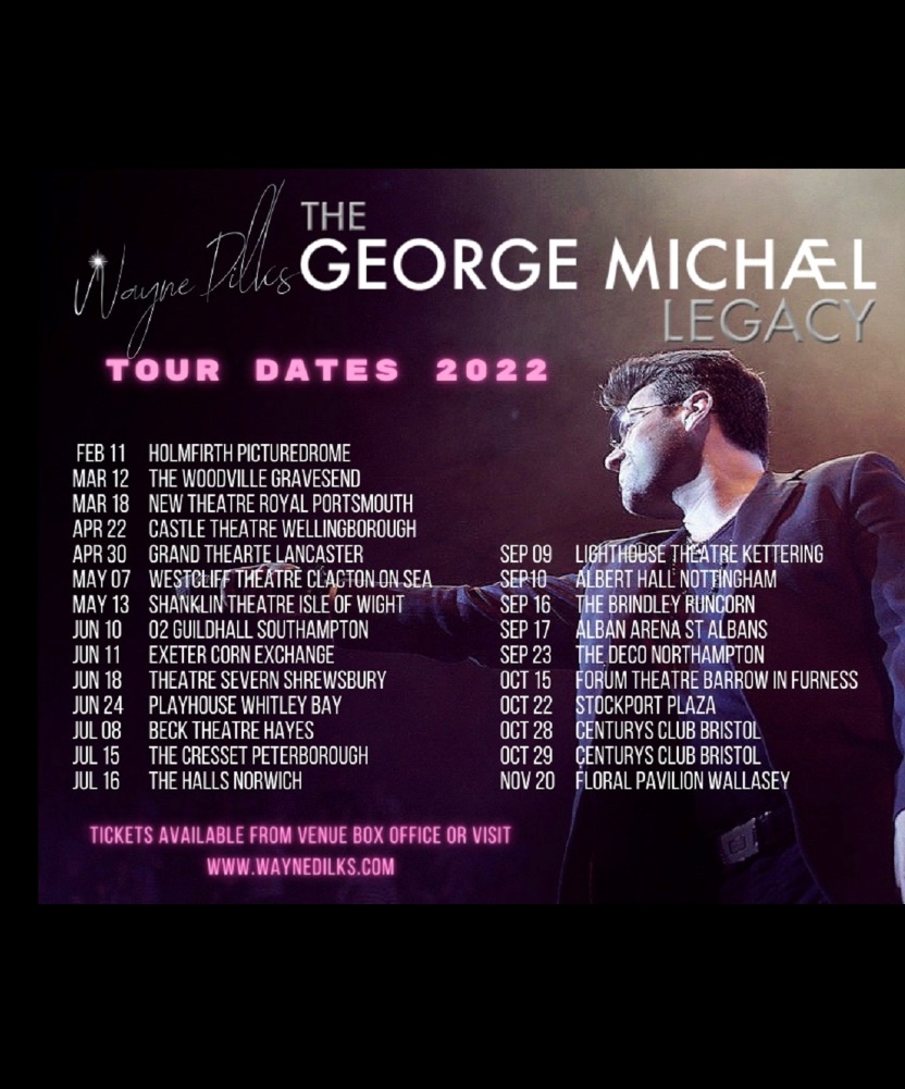 The Michael Legacy UK Tour 2022 15 July 2022 The Cresset