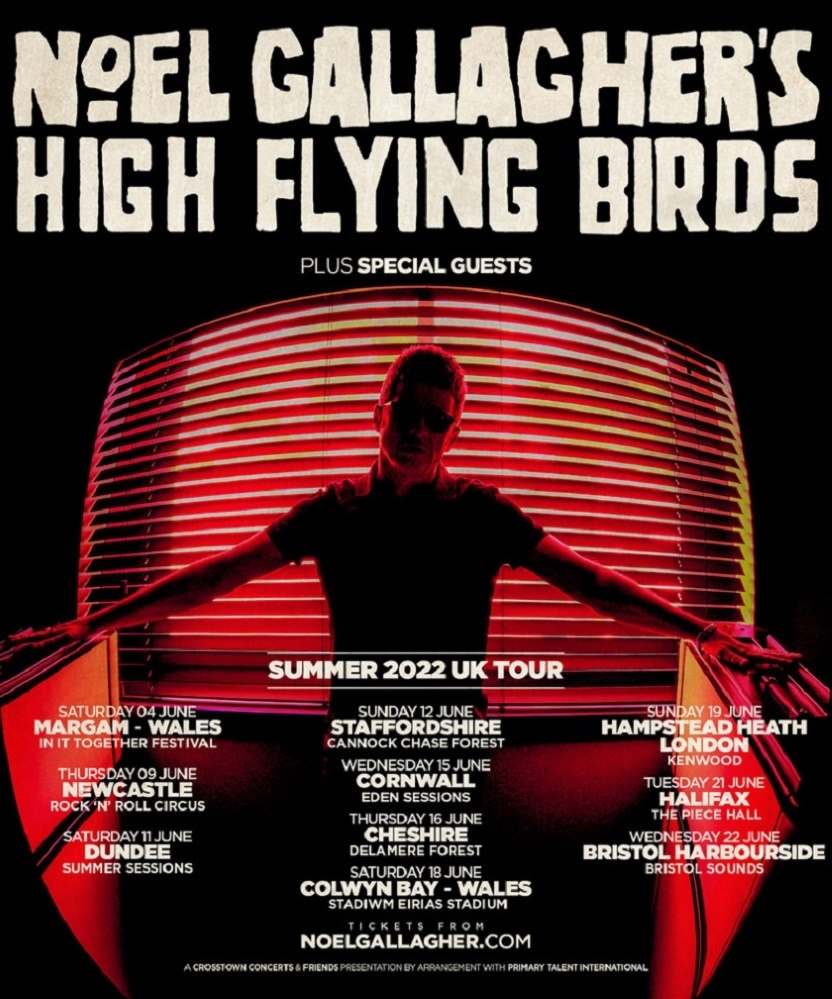 Noel Gallaghers High Flying Birds Summer 2022 Uk Tour 21 June 2022 The Piece Hall Event 