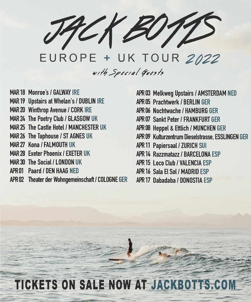 Jack Botts - Europe + UK Tour 2022 - 19 March 2022 - Whelan's - Event ...