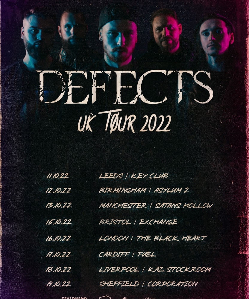Defects UK Tour 2022 16 October 2022 The Black Heart Event/Gig
