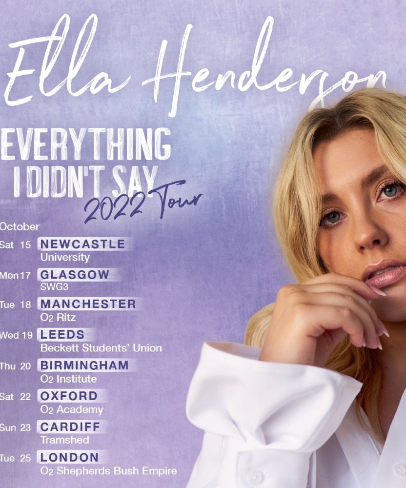 Ella Henderson Everything I Didn t Say 2022 Tour 23 October 2022 