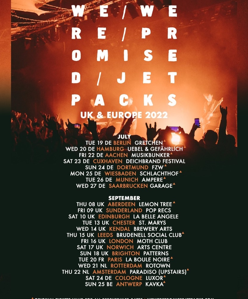 We Were Promised Jetpacks - UK & Europe 2022 - 08 September 2022 - The ...