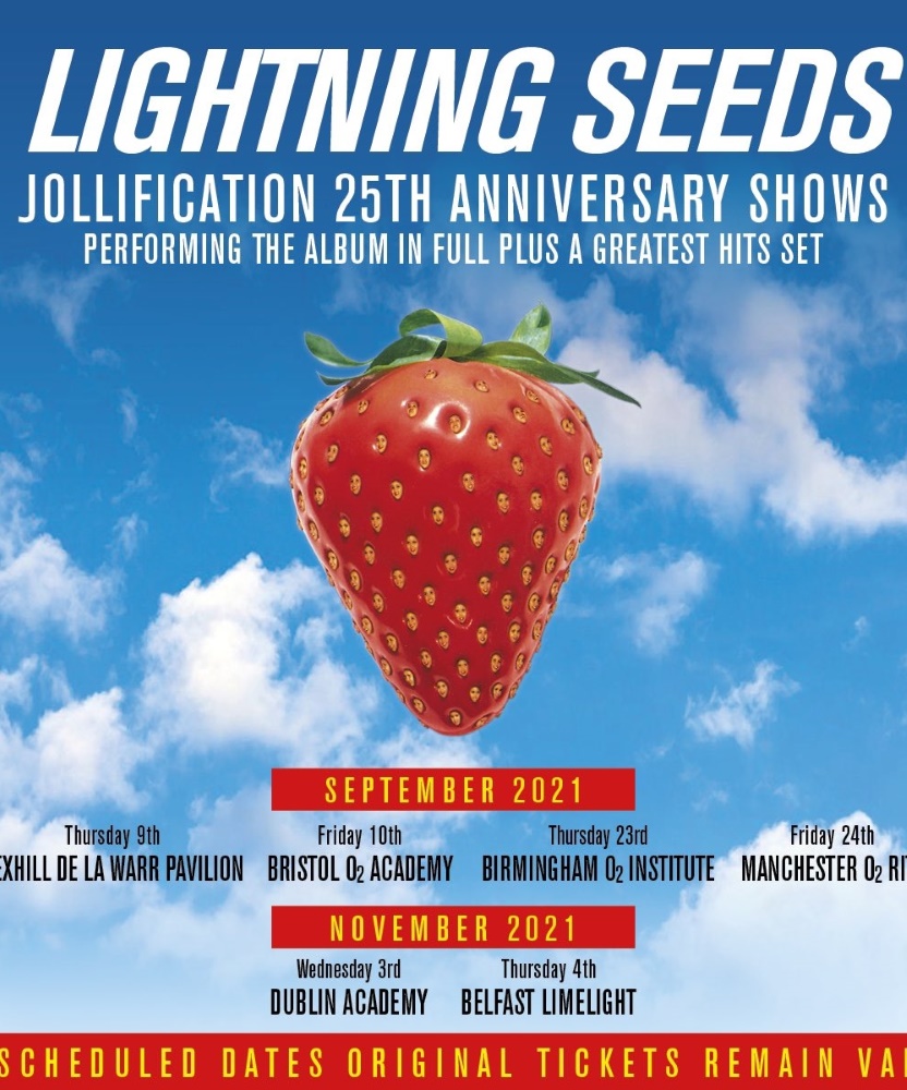 The Lightning Seeds - Jollification 25th Anniversary Shows - 04 November  2021 - Limelight 1 - Event/Gig details & tickets | Gigseekr