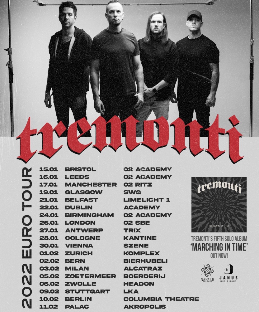 Tremonti 2022 Euro Tour 30 January 2022 ((szene)) Event/Gig