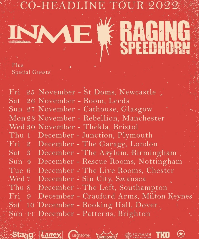 InMe & Raging Speedhorn UK Tour 2022 10 December 2022 The Booking Hall Event/Gig details