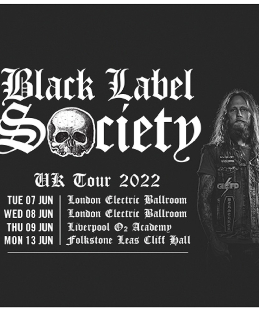 Black Label Society UK Tour 2022 13 June 2022 The Leas Cliff Hall Event/Gig details