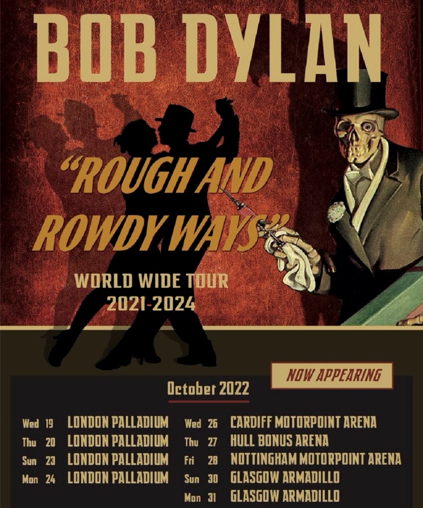 Bob Dylan Rough And Rowdy Ways Tour 19 October 2022 London