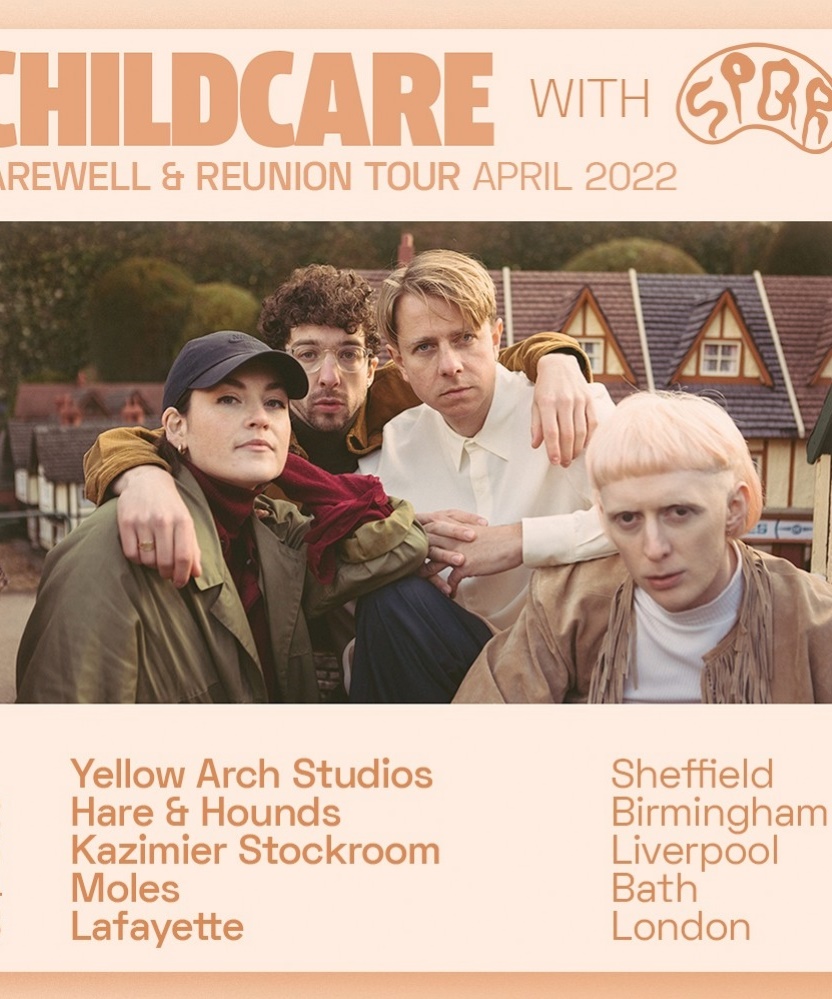 Childcare Farewell and Reunion Tour 2022 13 April 2022 Kazimier
