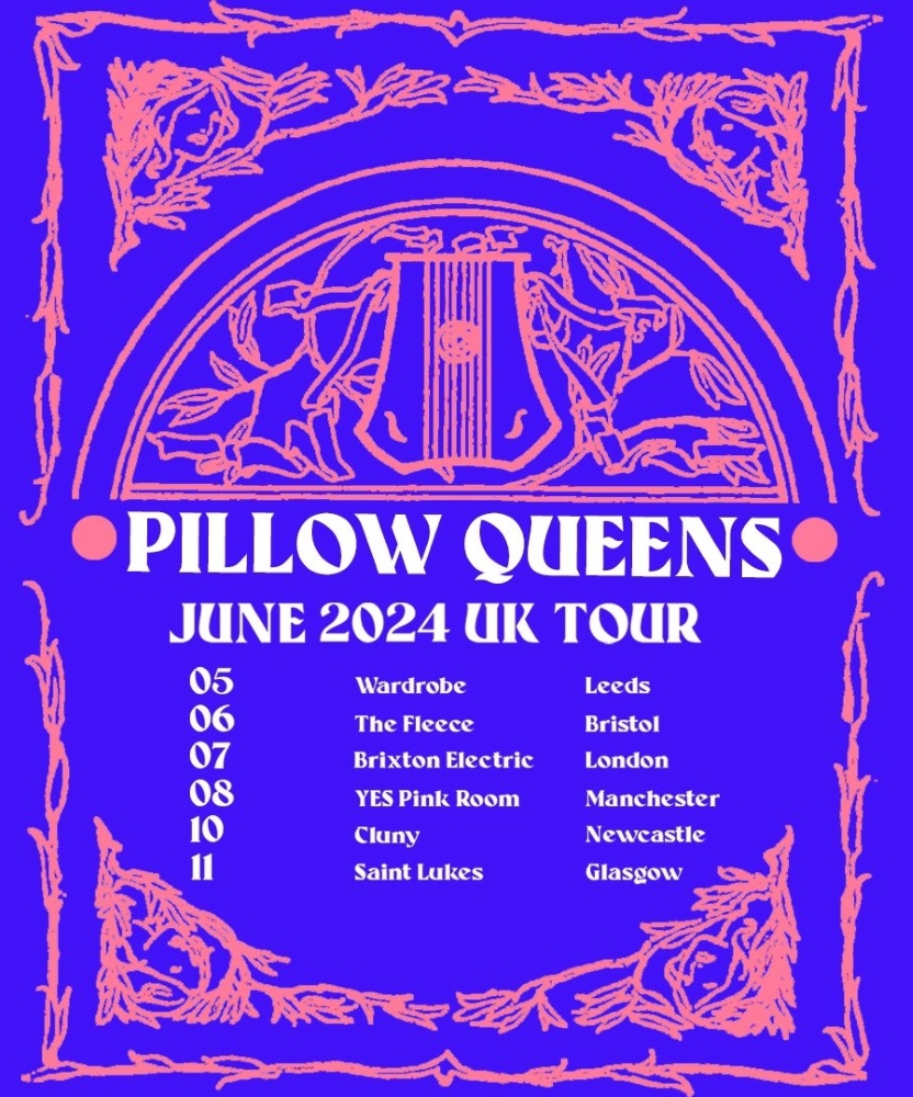 Pillow Queens 2024 UK Tour 07 June 2024 Electric Brixton Event