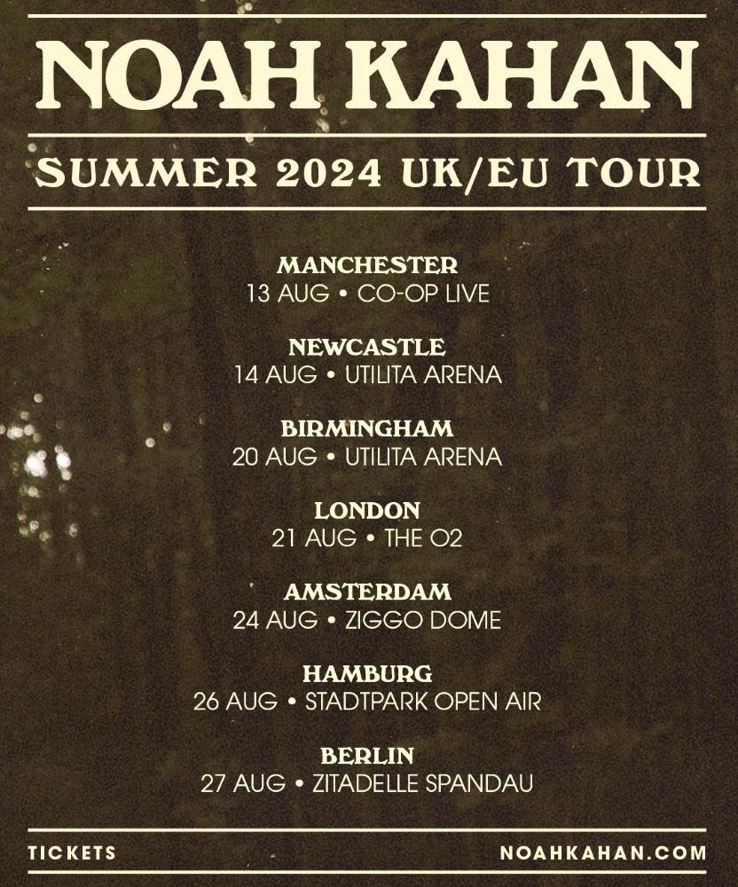 Noah Kahan Summer 2024 UK & EU Tour 14 August 2024 Utilita Arena Newcastle Event/Gig