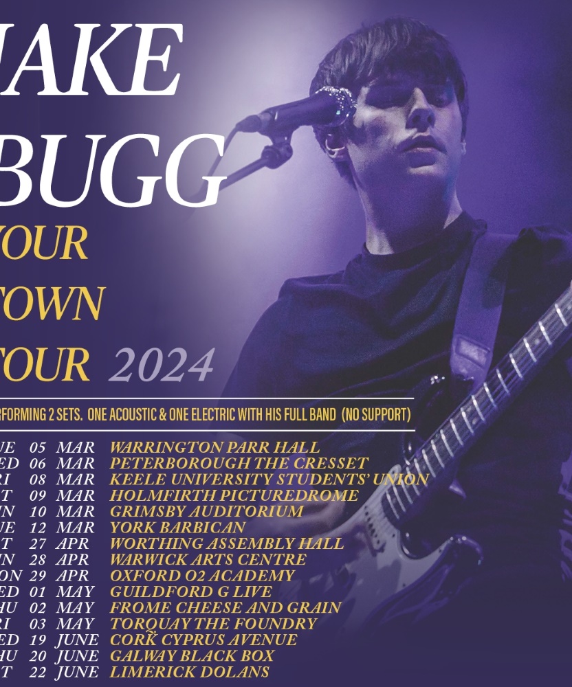 Jake Bugg Your Town Tour 2024 22 June 2024 Dolans Pub Event/Gig