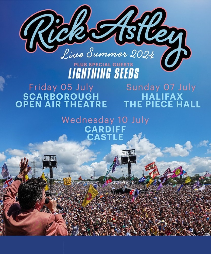 Rick Astley Live Summer 2024 07 July 2024 The Piece Hall Event/Gig details & tickets