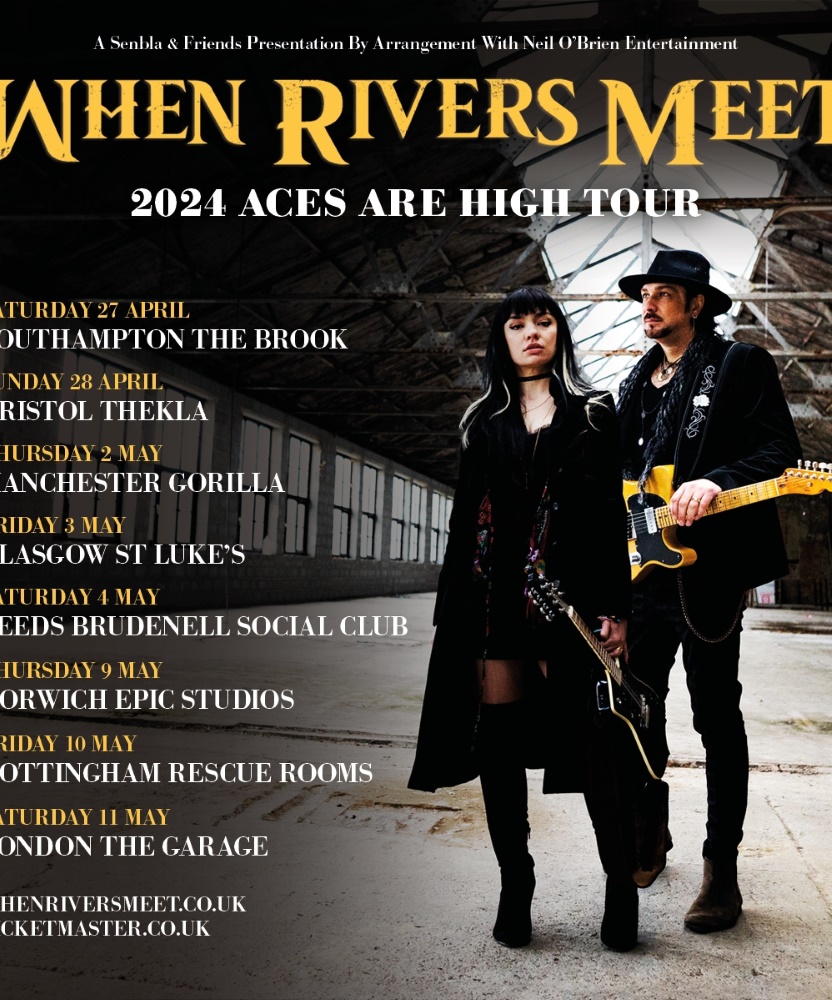 When Rivers Meet 2024 Aces Are High Tour 28 April 2024 Thekla