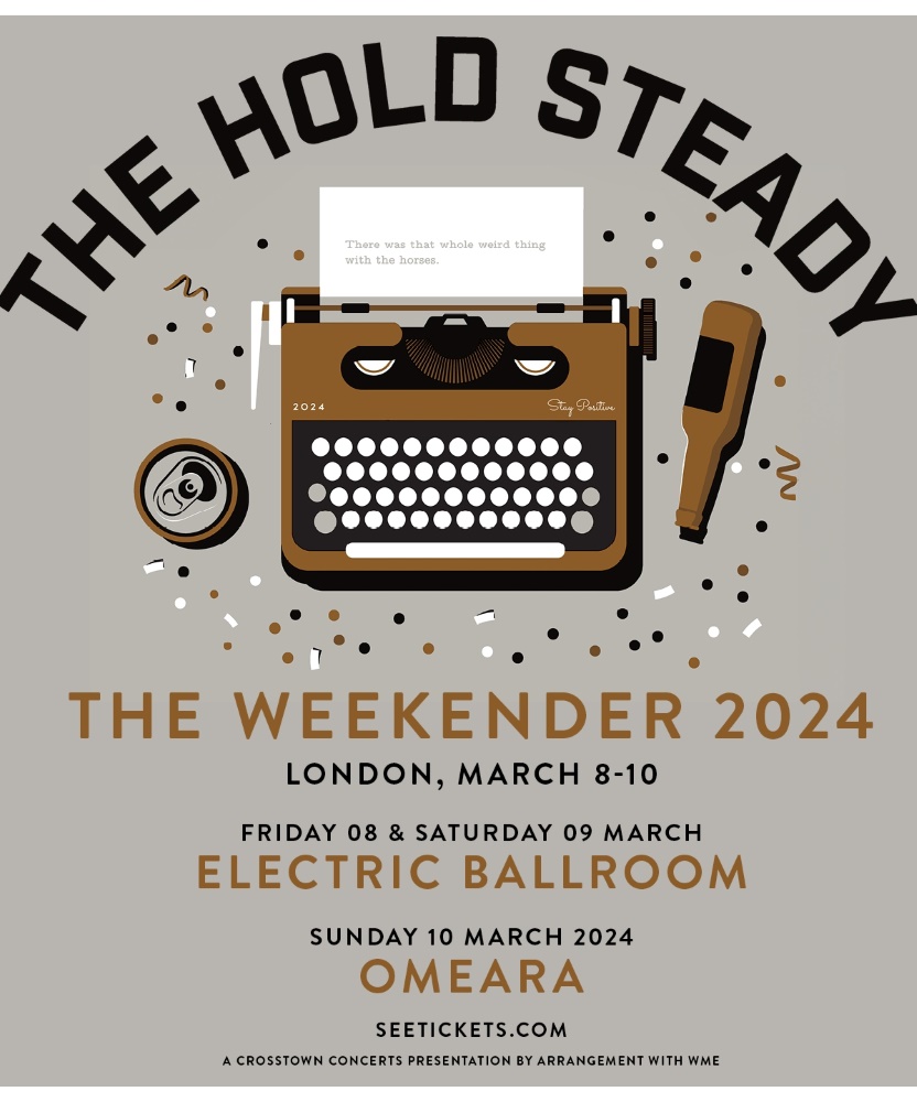 The Hold Steady The Weekender 2024 08 March 2024 Electric