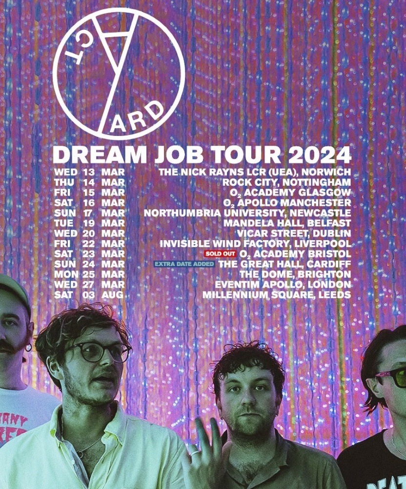 Yard Act Dream Job Tour 2024 16 March 2024 O2 Apollo Event/Gig