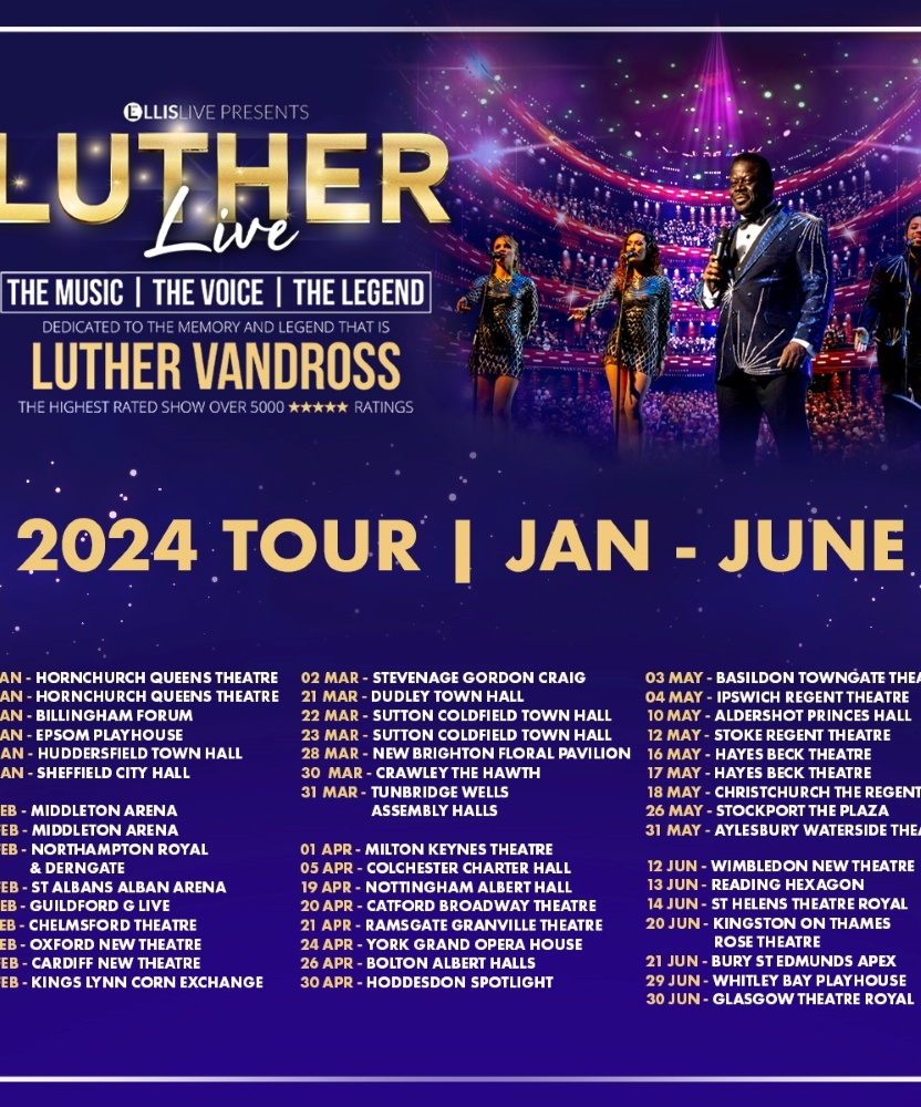 Luther Live 2024 UK Tour 21 January 2024 Epsom Playhouse Event