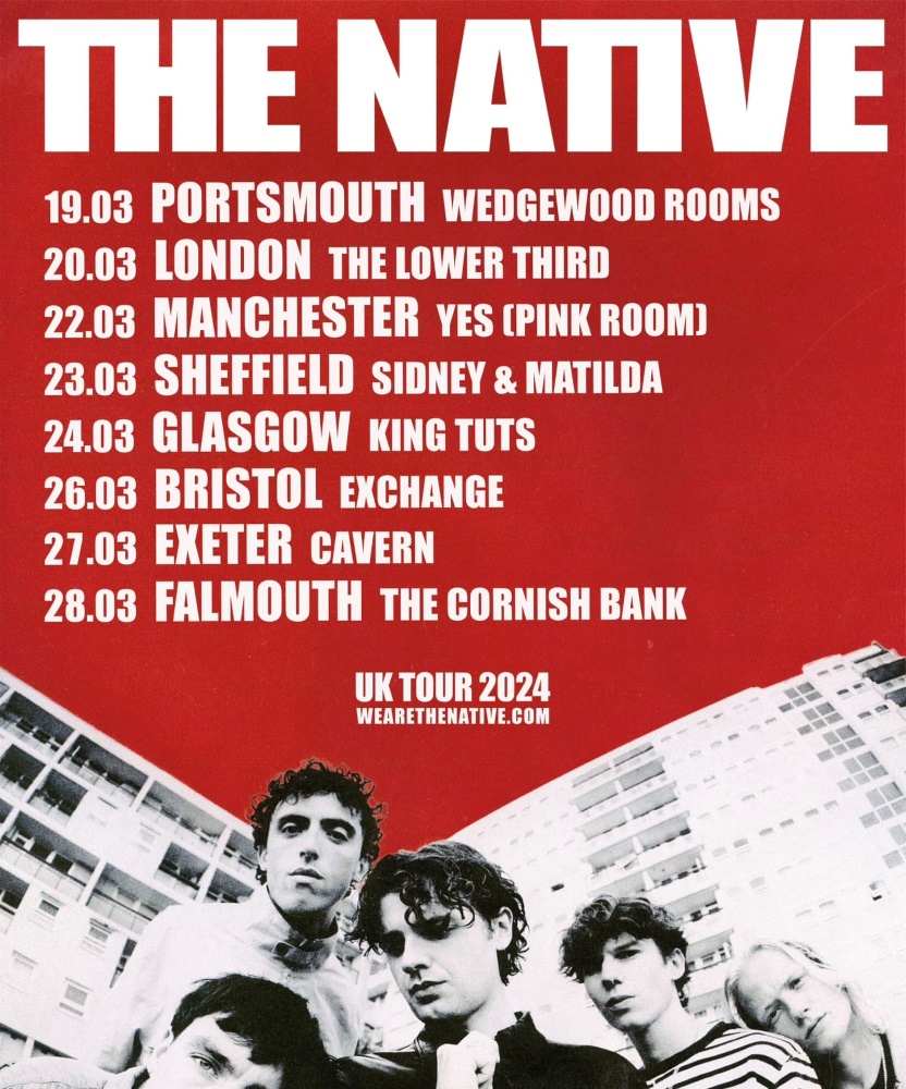 The Native UK Tour 2024 20 March 2024 The Lower Third Event/Gig