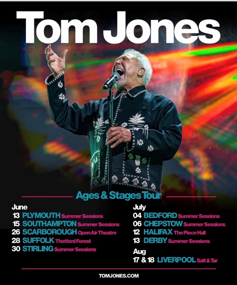 Tom Jones Ages & Stages Tour 2024 17 August 2024 Salt and Tar