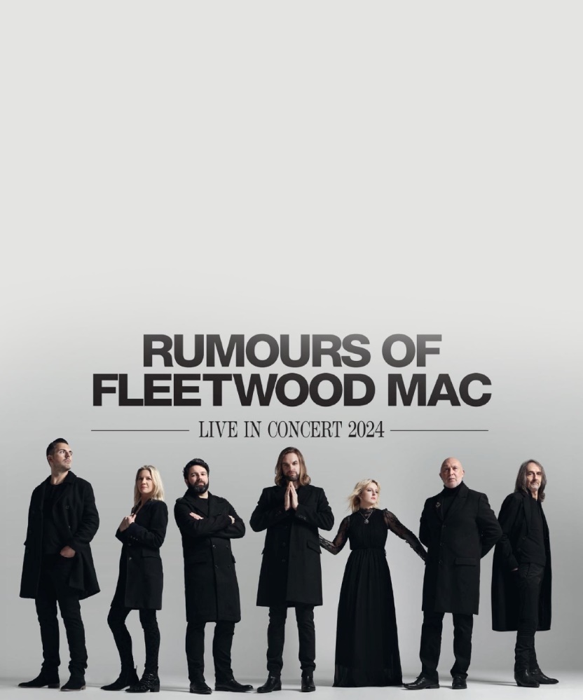 Rumours Of Fleetwood Mac 2024 UK Tour 13 April 2024 Connexin Live Event/Gig details