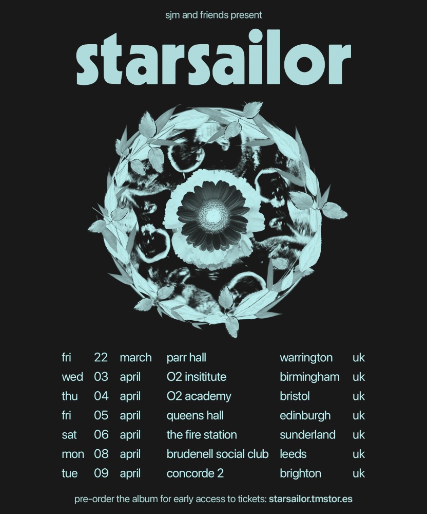 Starsailor Where The Wild Things Grow 2024 UK Tour 04 April 2024