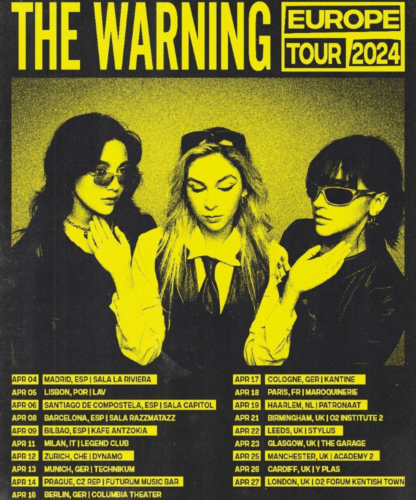The Warning Europe Tour 2024 22 April 2024 Leeds University Union