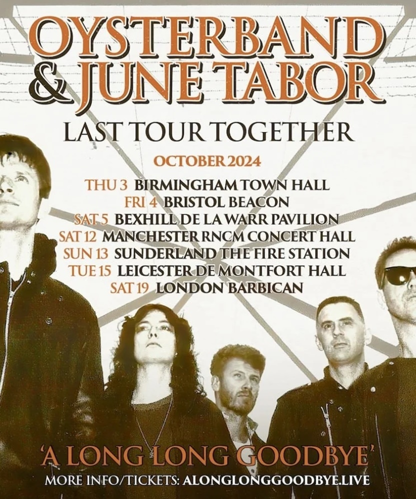 Oysterband & June Tabor - Last Tour Together 2024 - 19 October 2024 ...