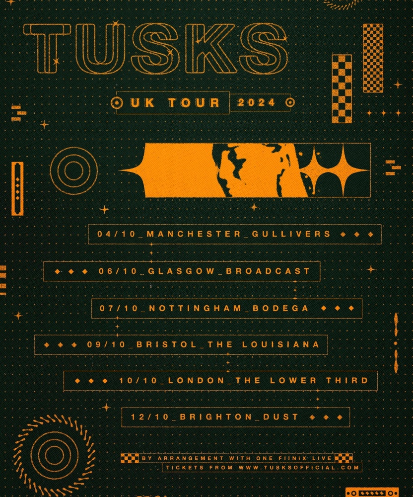 Tusks - UK Tour 2024 - 07 October 2024 - The Bodega - Event/Gig details ...