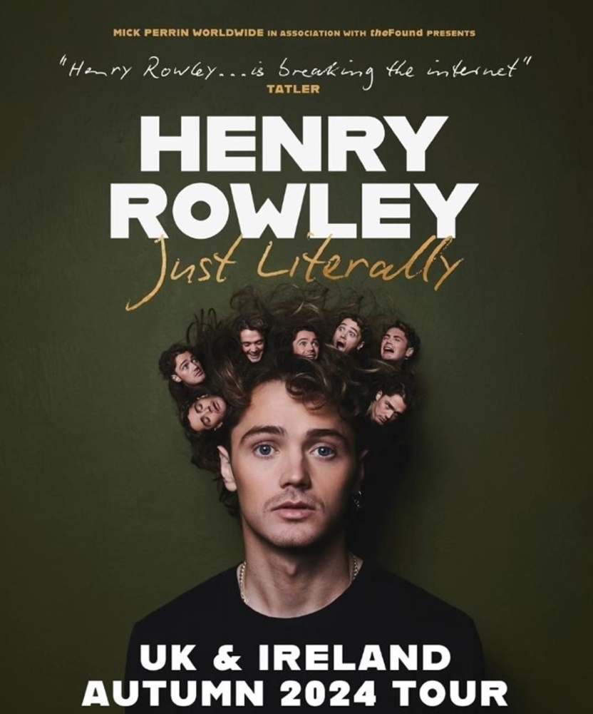 Henry Rowley Just Literally Tour 15 November 2024 The Old Market