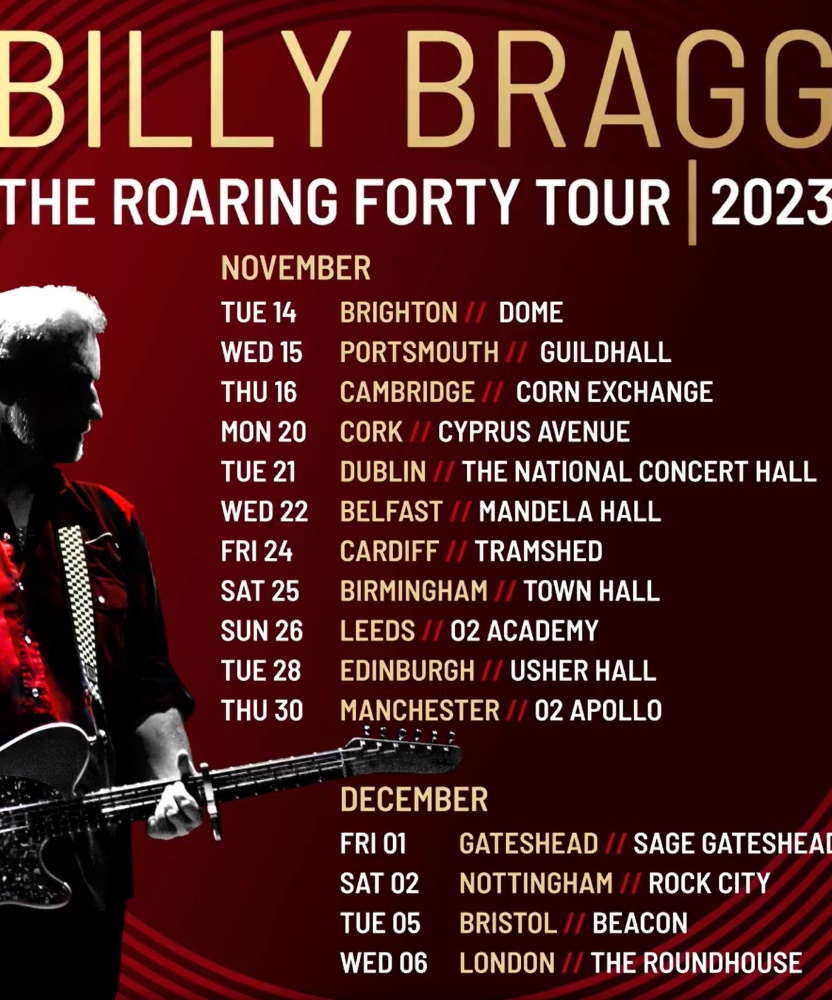 Billy Bragg The Roaring Forty Tour 2023 16 November 2023 Corn