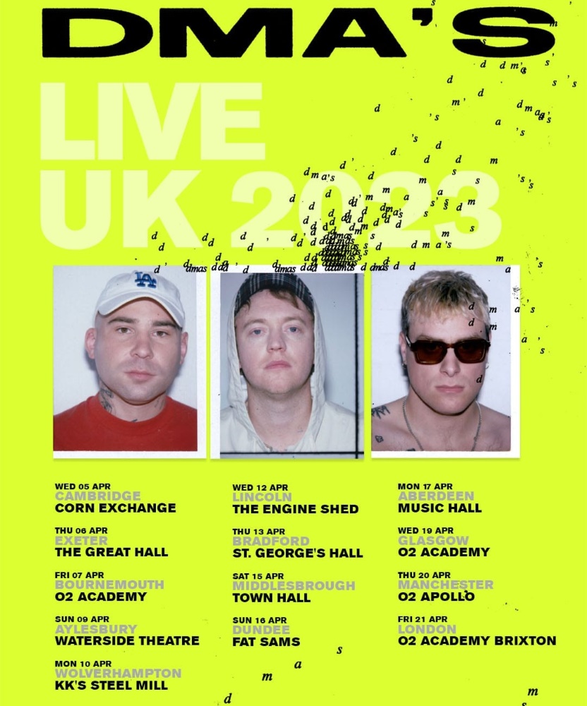 DMA s Live UK 2023 17 April 2023 Music Hall Event Gig Details 