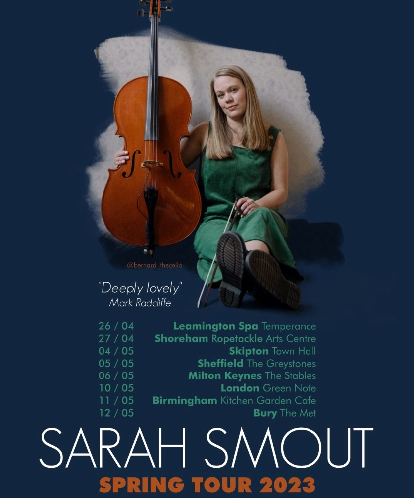 Sarah Smout - Spring Tour 2023 - 12 May 2023 - The Met - Event/Gig ...