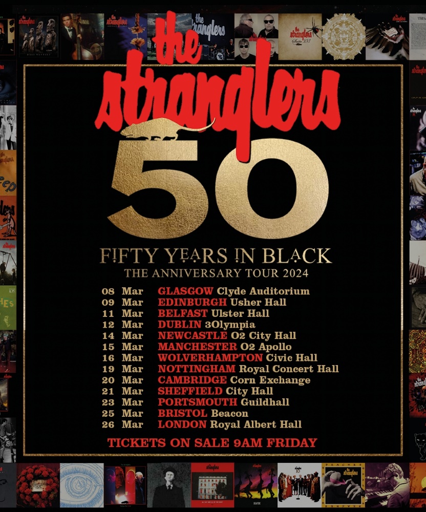 The Stranglers Fifty Years In Black Anniversary Tour 19 March 2024