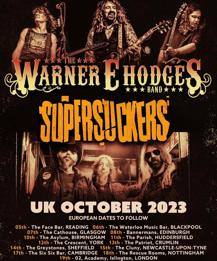 Supersuckers & Warner E Hodges - UK October 2023 - 08 October 2023 ...