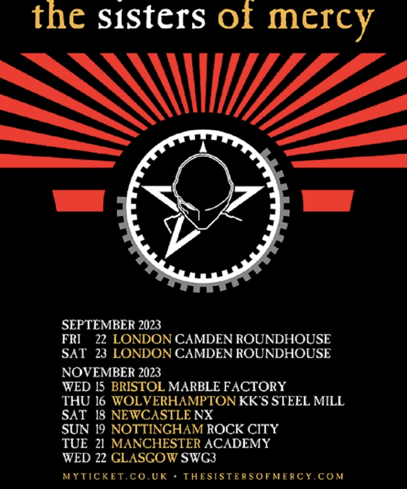 The Sisters of Mercy 2023 UK Tour 23 September 2023 Roundhouse