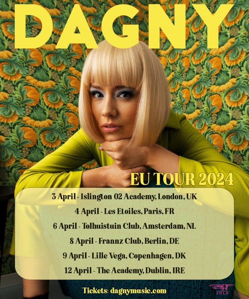 Dagny EU Tour 2024 04 April 2024 Les Étoiles Event/Gig details