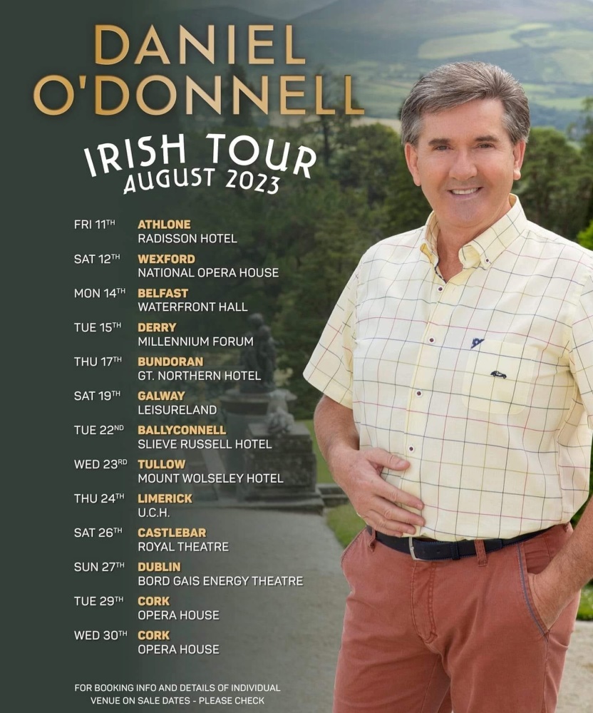 Daniel O'Donnell Irish Tour August 2023 17 August 2023 The Great