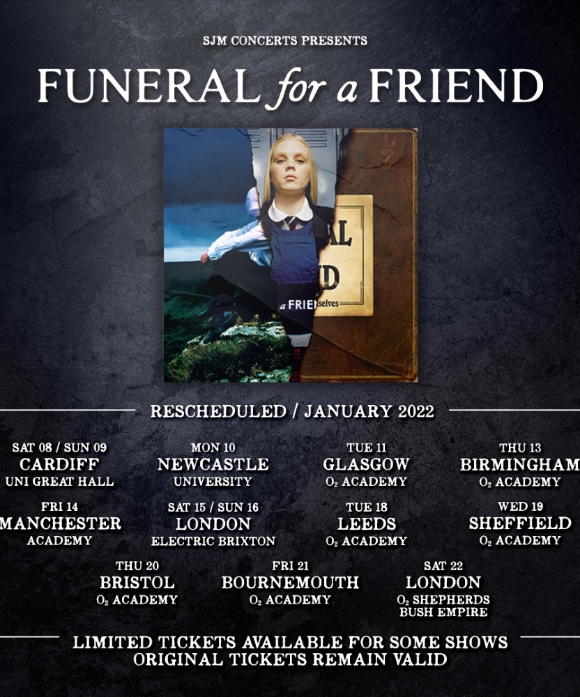 Funeral for a Friend January 2022 22 January 2022 O2 Shepherds