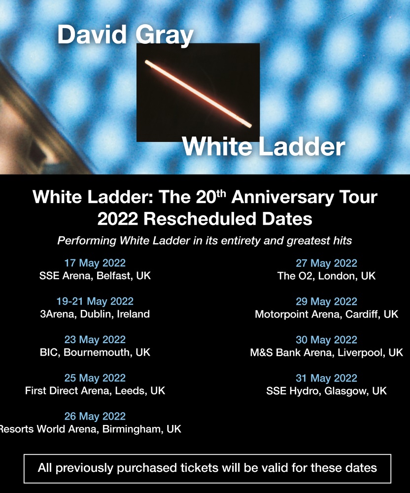 David Gray White Ladder The 20th Anniversary Tour 27 May 2022