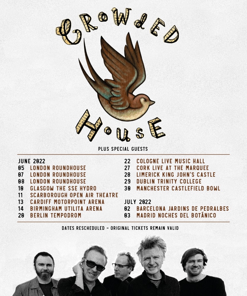 Crowded House European Tour 2022 13 June 2022 Motorpoint Arena