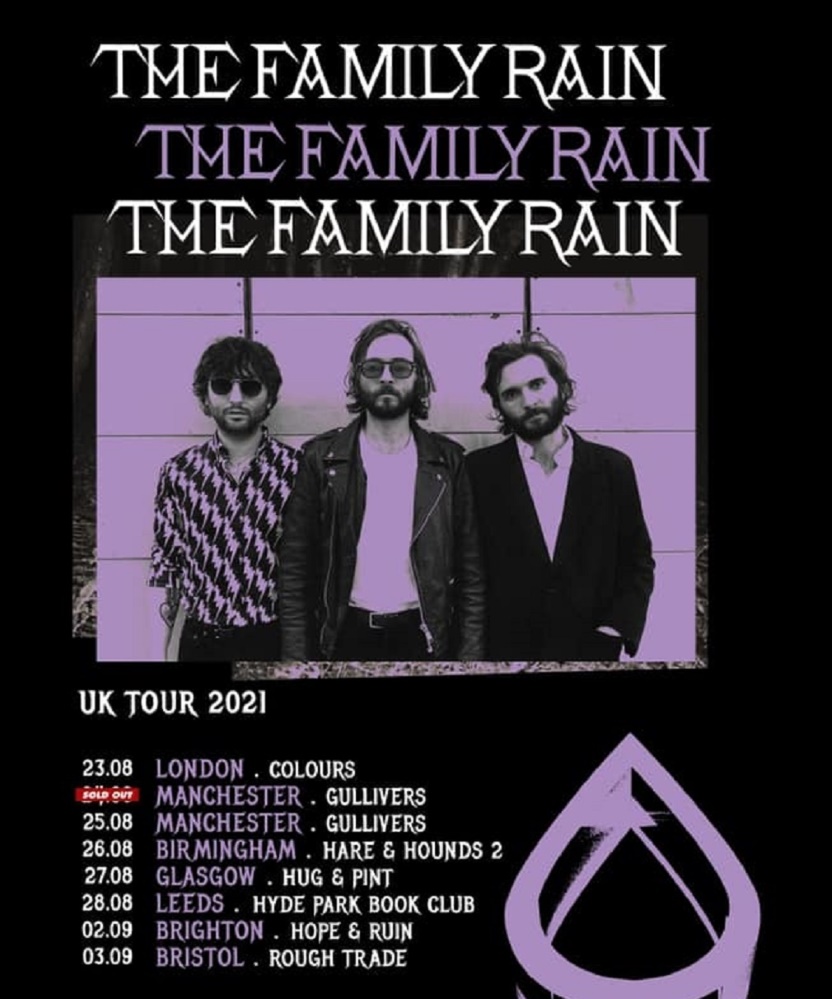 The Family Rain UK Tour 2021 23 August 2021 Colours Event/Gig