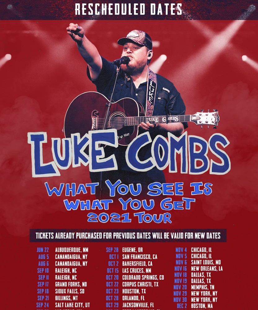 Luke Combs What You See Is What You Get Tour 2021 14 February 2020