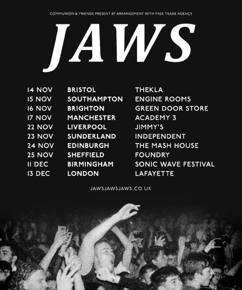 JAWS - UK Tour - 14 November 2021 - Thekla - Event/Gig ...