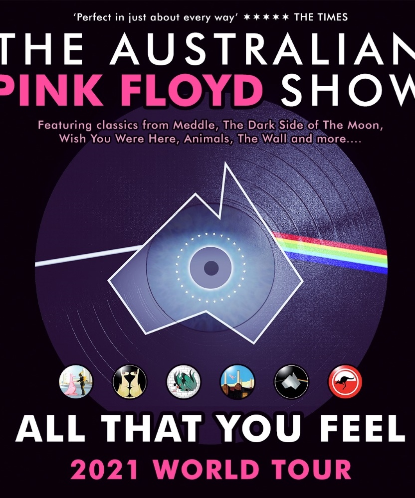 The Australian Pink Floyd - All That you Feel 2021 World Tour - 13 ...